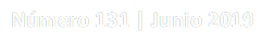 Número 131 | Junio 2019