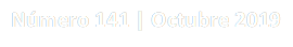 Número 141 | Octubre 2019
