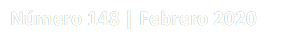 Nmero 148 | Febrero 2020