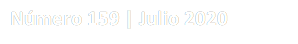 Número 159 | Julio 2020