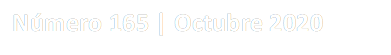 N迆mero 165 | Octubre 2020