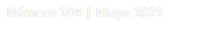 Nmero 204 | Mayo 2022