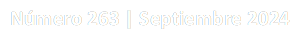 Número 263 | Septiembre 2024