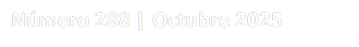 Nmero 288 | Octubre 2025