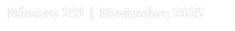 Nmero 291 | Noviembre 2025