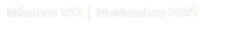 Nmero 292 | Noviembre 2025