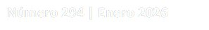 N�mero 294 | Enero 2026