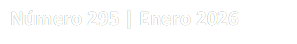 N�mero 295 | Enero 2026
