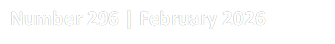 Number 296 | February 2026
