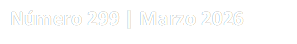 N�mero 299 | Marzo 2026